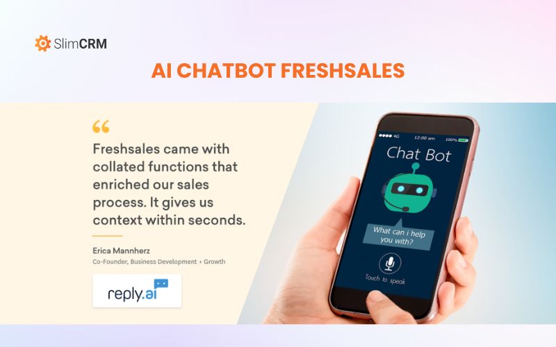 Công cụ AI Chatbot Freshsales