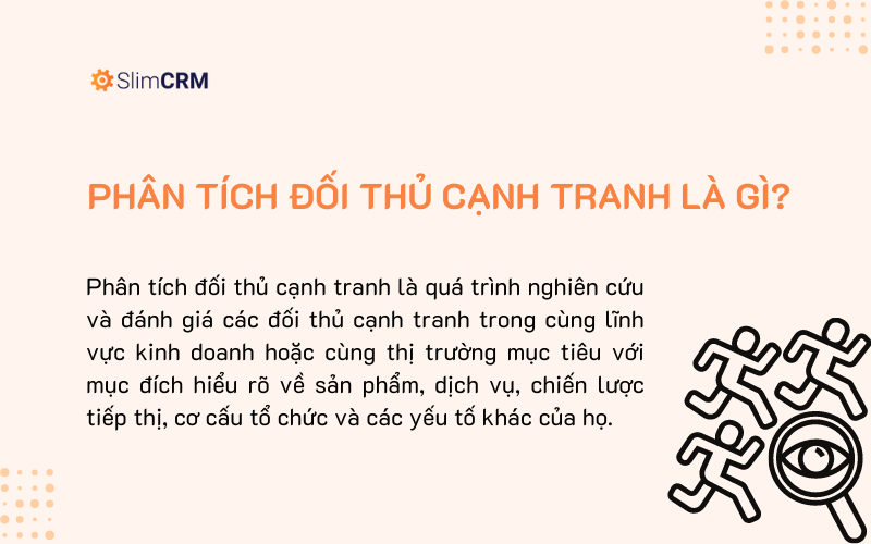 Phân tích đối thủ cạnh tranh là gì?