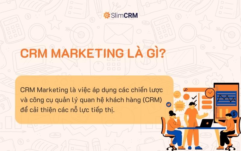 CRM Marketing là gì