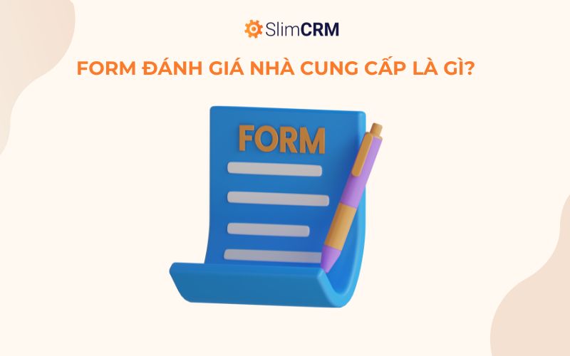 Form đánh giá nhà cung cấp