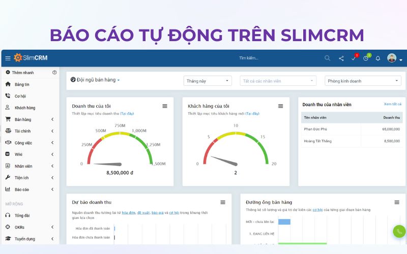 Tự động tạo báo cáo trên SlimCRM