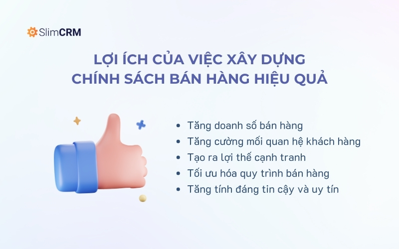 Lợi ích của việc xây dựng chính sách bán hàng hiệu quả