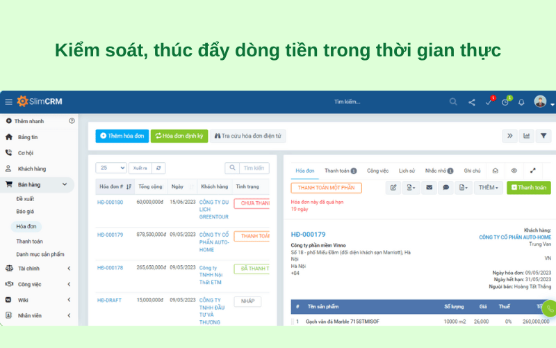 Kiểm soát, thúc đẩy dòng tiền trong thời gian thực với SlimCRM