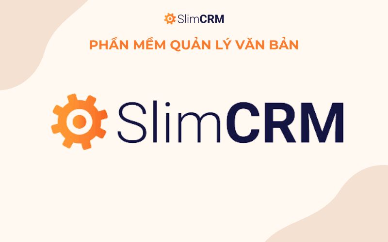 Phầm mềm quản lý văn bản