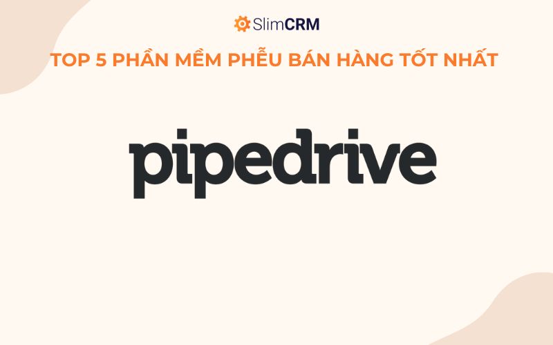 Phần mềm phễu bán hàng