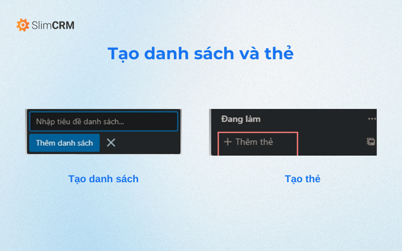 Tạo danh sách và thẻ trên Trello