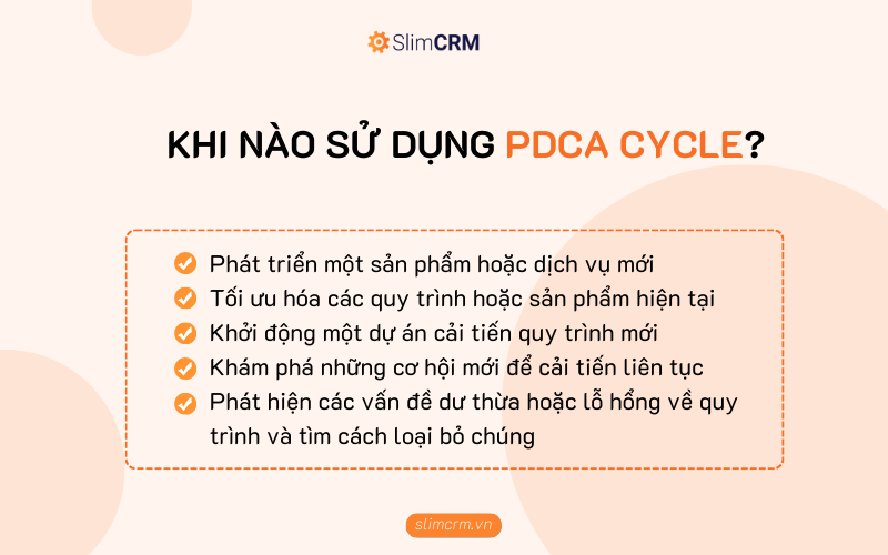 Khi nào nên sử dụng mô hình quản lý PDCA?