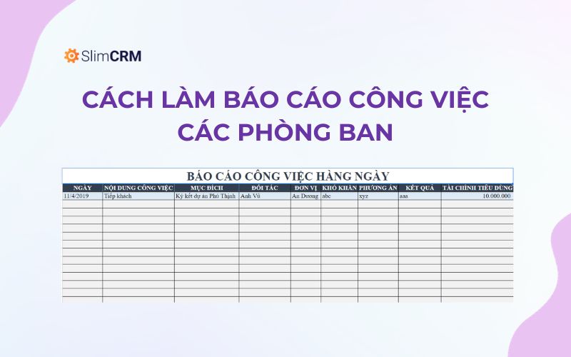 Cách làm báo cáo công việc các phòng ban