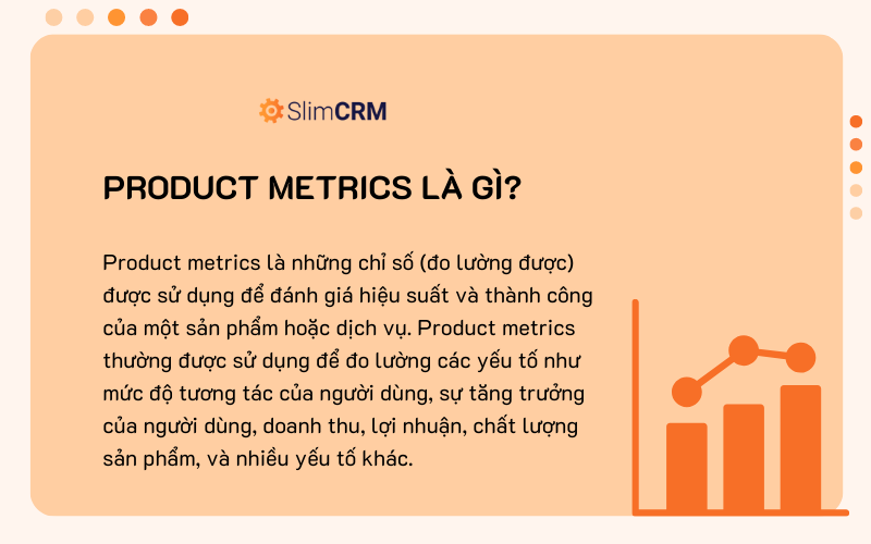 Product metrics là gì
