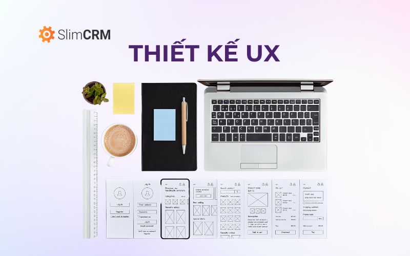 Thiết kế UX là gì?