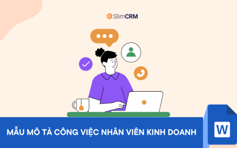 Bản mô tả công việc nhân viên kinh doanh