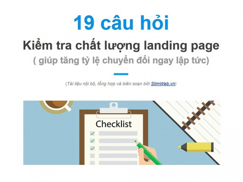 19 câu hỏi kiểm tra chất lượng Landing page