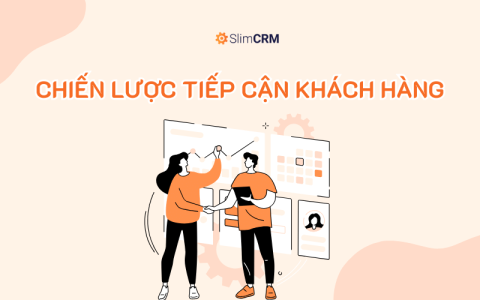 Chiến lược tiếp cận khách hàng