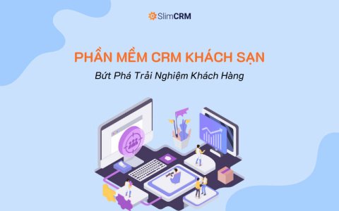 Phần mềm CRM khách sạn