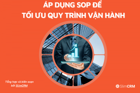 áp dụng SOP để tối ưu quy trình vận hành 