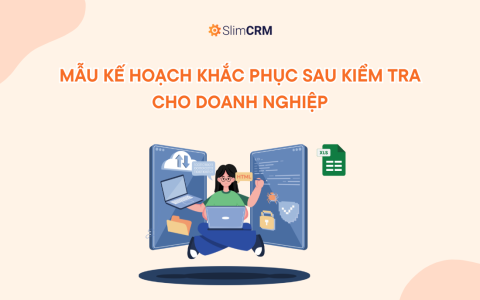 Mẫu Kế Hoạch Khắc Phục Sau Kiểm Tra Mẫu Kế Hoạch Khắc Phục Sau Kiểm Tra
