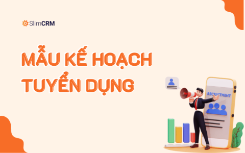 Mẫu kế hoạch tuyển dụng