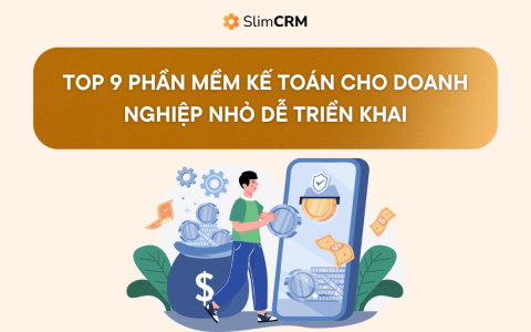 Top 9 phần mềm kế toán cho doanh nghiệp nhỏ