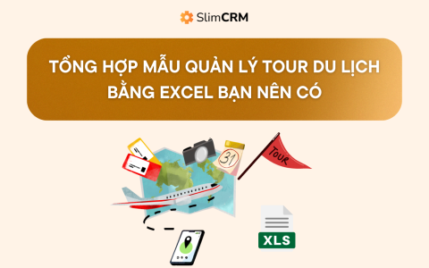 Tổng hợp mẫu quản lý tour du lịch bằng Excel bạn nên có