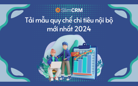 Tải mẫu quy chế chi tiêu nội bộ mới nhất 2026