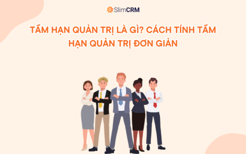 Tầm hạn quản trị là gì? Cách tính tầm hạn quản trị đơn giản Tầm hạn quản trị là gì? Cách tính tầm hạn quản trị đơn giản