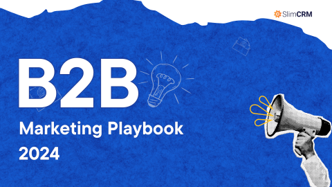 B2B Marketing Playbook 2024