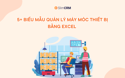 Biểu mẫu quản lý máy móc thiết bị bằng excel