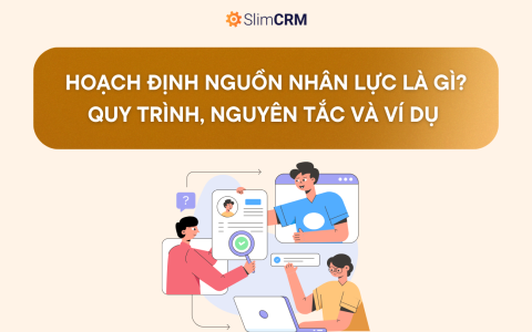 Hoạch định nguồn nhân lực là gì? Quy trình, nguyên tắc và ví dụ 