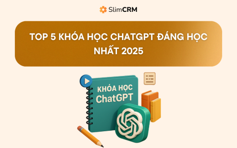 Top 5 Khóa Học ChatGPT Đáng Học Nhất 2025