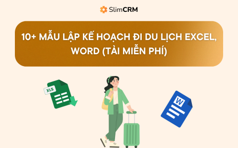 10+ Mẫu lập kế hoạch đi du lịch Excel, word (Tải miễn phí)