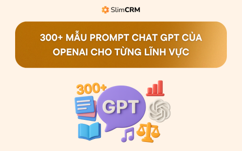 300+ Mẫu Prompt Chat GPT Của OpenAI Cho Từng Lĩnh Vực
