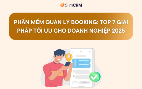 Phần mềm quản lý booking: Top 7 giải pháp tối ưu cho doanh nghiệp 
