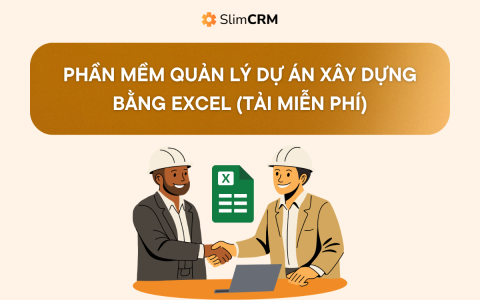 Phần mềm quản lý dự án xây dựng bằng Excel (tải miễn phí)