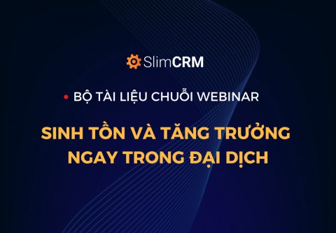 chuỗi webinar "Sinh tồn và tăng trưởng ngay trong đại dịch"