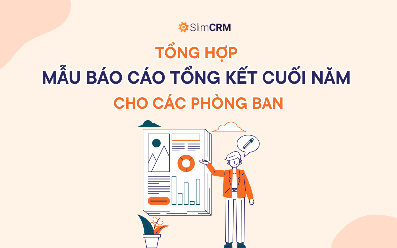 Tổng Hợp Mẫu Báo Cáo Tổng Kết Cuối Năm Cho Các Phòng Ban Tổng Hợp Mẫu Báo Cáo Tổng Kết Cuối Năm Cho Các Phòng Ban