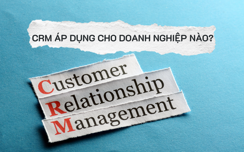 Các công ty sử dụng CRM