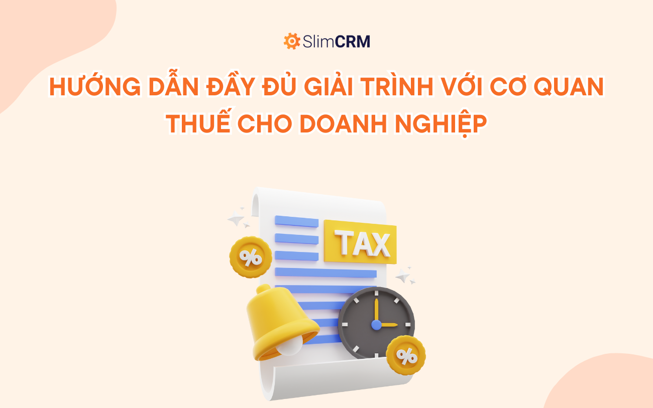 Hướng dẫn giải trình với cơ quan thuế
