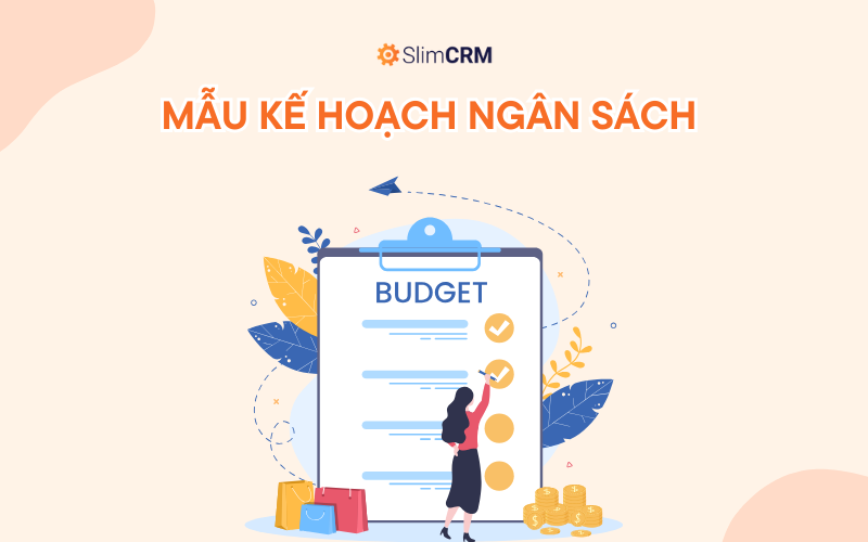 KẾ HOẠCH NGÂN SÁCH KẾ HOẠCH NGÂN SÁCH