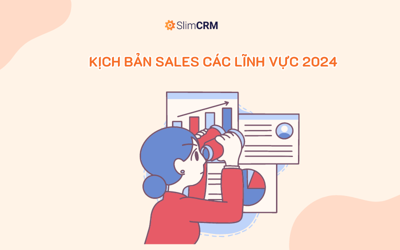 Kịch bản sales các lĩnh vực