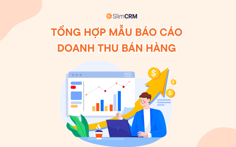 Tổng Hợp Mẫu Báo Cáo Doanh Thu Bán Hàng Phổ Biến Nhất Tổng Hợp Mẫu Báo Cáo Doanh Thu Bán Hàng Phổ Biến Nhất