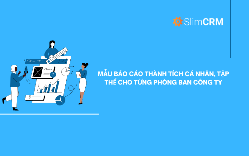 Mẫu báo cáo thành tích cá nhân, tập thể cho từng phòng ban công ty