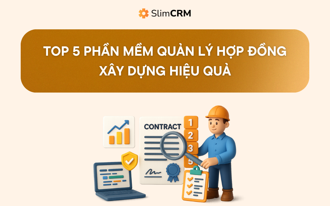 Top 5 Phần Mềm Quản Lý Hợp Đồng Xây Dựng Hiệu Quả Top 5 Phần Mềm Quản Lý Hợp Đồng Xây Dựng Hiệu Quả